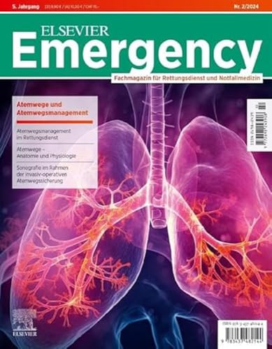 Imagen de archivo de ELSEVIER Emergency. Atemwege und Atemwegsmanagement. 2/2024: Fachmagazin fr Rettungsdienst und Notfallmedizin a la venta por Blackwell's