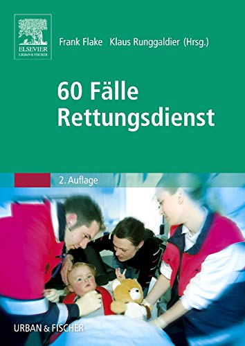 Stock image for 60 Flle Rettungsdienst for sale by Bunt Buchhandlung GmbH