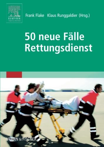Stock image for 50 Neue Flle Rettungsdienst for sale by Revaluation Books