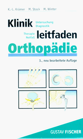 Stock image for Klinikleitfaden Orthopdie. Untersuchung, Diagnostik, Therapie, Notfall for sale by medimops