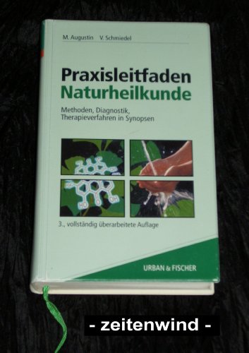 Beispielbild fr Praxisleitfaden Naturheilkunde zum Verkauf von medimops