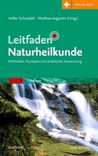 Stock image for Leitfaden Naturheilkunde: Methoden, Konzepte und praktische Anwendung for sale by Revaluation Books