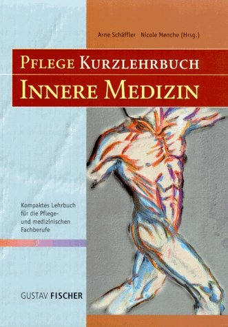 Stock image for Pflege Kurzlehrbuch Innere Medizin for sale by medimops