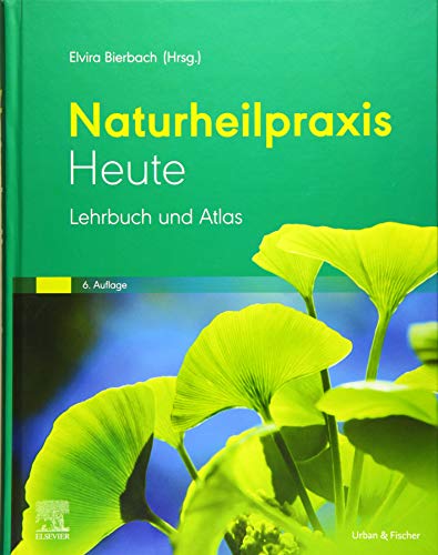 Stock image for Naturheilpraxis heute: Lehrbuch und Atlas for sale by medimops