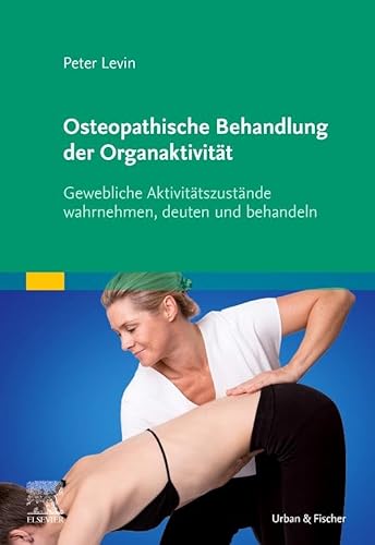 Beispielbild fr Osteopathische Behandlung der Organaktivitt zum Verkauf von Blackwell's