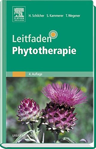 Stock image for Leitfaden Phytotherapie (Gebundene Ausgabe) von Heinz Schilcher (Autor), Susanne Kammerer (Autor), Tankred Wegener for sale by BUCHSERVICE / ANTIQUARIAT Lars Lutzer
