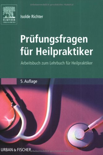 Stock image for Prfungsfragen fr Heilpraktiker: Arbeitsbuch zum Lehrbuch fr Heilpraktiker for sale by medimops