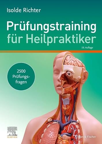 Stock image for Prfungstraining fr Heilpraktiker: 2500 Prfungsfragen zum Lehrbuch fr Heilpraktiker for sale by medimops