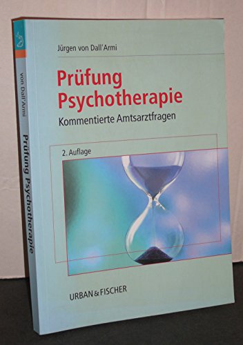 Stock image for Prfung Psychotherapie: kommentierte Amtsarztfragen for sale by medimops