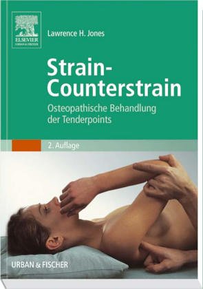 9783437562204: Strain- Counterstrain. Osteopathische Behandlung der Tenderpoints.