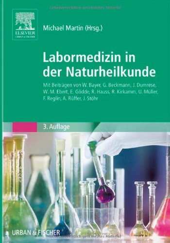 Labormedizin in der Naturheilkunde [Gebundene Ausgabe] Michael Martin Präanalytik Referenzwerte Bewertung präventivdiagnostische Laborparameter kardiovaskuläre Risiken Hämatologie Immunologie Tumormarker Allergiediagnostik Umweltdiagnostik Biochemie Hormondiagnostik Kohlenhydratstoffwechsel Vitamine Mineralstoffe, Spurenelemente Harndiagnostik Mikroökologie des Darms Mykologie Infektionsserologie Entgiftung Untersuchungsparameter Krankheiten Symptome Genetische Diagnostik Präventivmedizin Molekulardiagnostik Tumorerkrankungen Heilpraktiker Naturmedizin Ganzimmun, Mainz Labor für funktionelle Medizin Heilpraktikerkongresse Pharmazie Naturheilkunde Allergie- Umwelt- Tumordiagnostik Diagnosestrategien Laboratoriumsdiagnostik Labordiagnostik Mikrobiologie, Infektionen Naturheilkunde ISBN-10 3-437-56301-7 / 3437563017 ISBN-13 978-3-437-56301-0 / 9783437563010 Allergiediagnostik Umweltdiagnostik Tumoren Diagnosestrategie Laboratoriumsdiagnose Labordiagnose Mikrobiologe, Infektion Naturheilku - Michael Martin (Herausgeber)