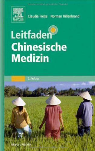 9783437564826: Leitfaden Chinesische Medizin