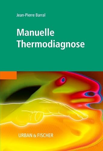 Beispielbild fr Manuelle Thermodiagnose zum Verkauf von medimops