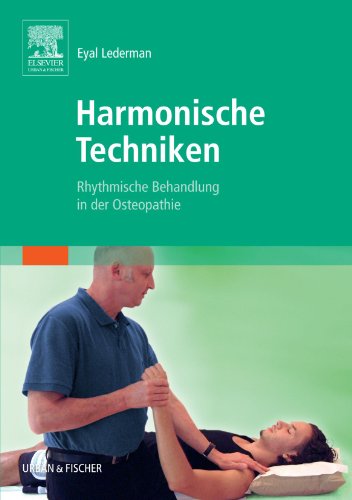 Beispielbild fr Harmonische Techniken: Rhythmische Behandlung in der Osteopathie: 1 zum Verkauf von medimops