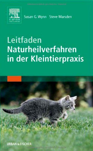 Stock image for Leitfaden Naturheilverfahren in der Kleintierpraxis for sale by medimops