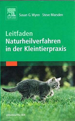 9783437568312: Leitfaden Naturheilverfahren in der Kleintierpraxis: Sonderausgabe