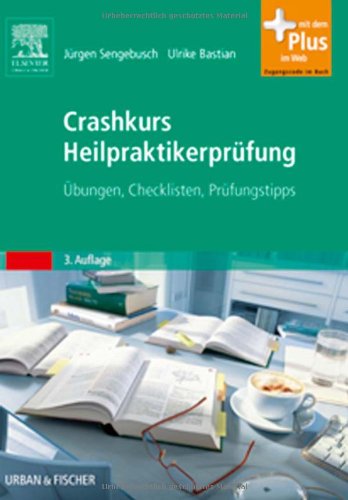 Stock image for Crashkurs Heilpraktikerprfung : bungen, Checklisten, Prfungstipps for sale by medimops