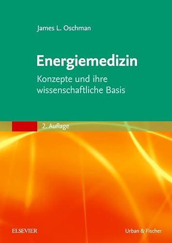 9783437572418: Energiemedizin: Konzepte und ihre wissenschaftliche Basis