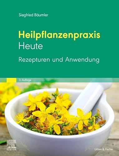 Beispielbild fr Heilpflanzenpraxis Heute Rezepturen und Anwendung zum Verkauf von Blackwell's