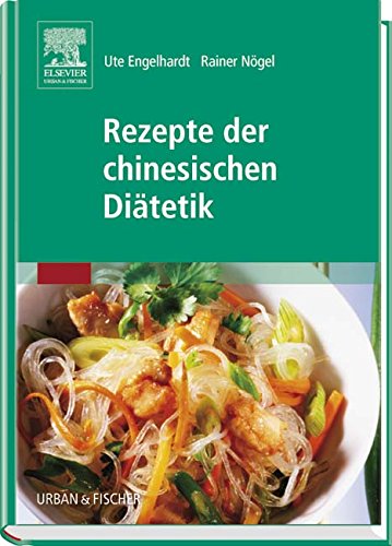 Stock image for Rezepte der chinesischen Ditetik for sale by medimops