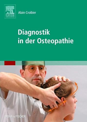 Stock image for Diagnostik in der Osteopathie for sale by Bcherpanorama Zwickau- Planitz