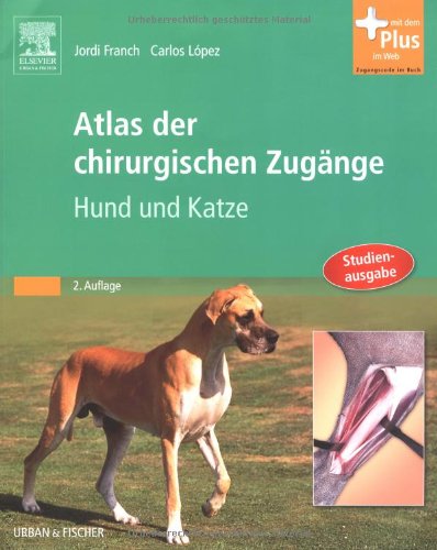 9783437578717: Atlas der chirurgischen Zugnge