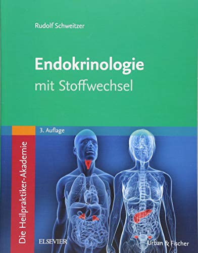 Stock image for Die Heilpraktiker-Akademie. Endokrinologie mit Stoffwechsel -Language: german for sale by GreatBookPrices