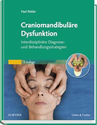 Beispielbild fr Craniomandibulre Dysfunktion: Interdisziplinre Diagnose- und Behandlungsstrategien zum Verkauf von medimops