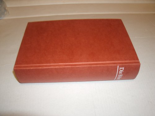 Stock image for Die Bibel oder die Ganze Heilige Schrift Des Alten for sale by ThriftBooks-Dallas