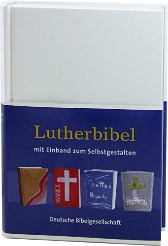 9783438012616: Lutherbibel zum Selbstgestalten: Sonderausgabe, ohne Apokryphen