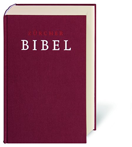 Zürcher Bibel mit Einleitungen, Glossar und eingelegter Trauurkunde, Bibeltext einspaltig - Unknown Author