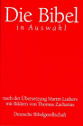 9783438015921: Die Bibel. In Auswahl