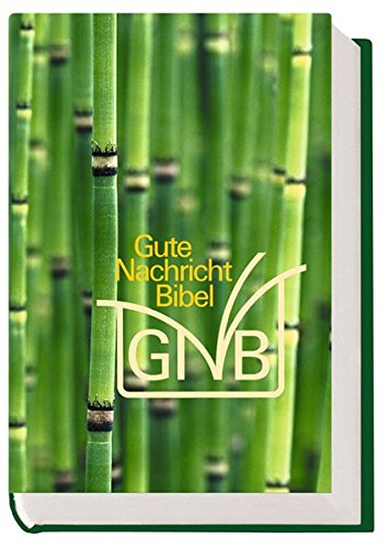 Imagen de archivo de Gute Nachricht Bibel. Senfkornausgabe. Grn, Bambus a la venta por medimops