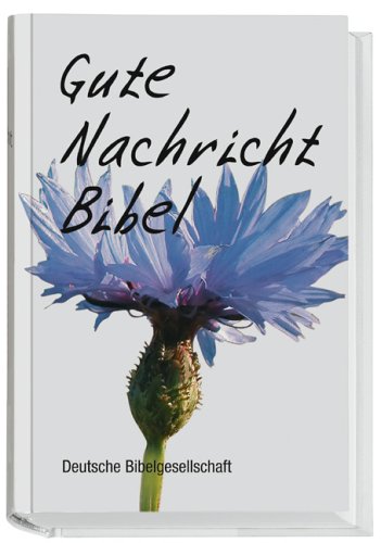 Stock image for Die Gute Nachricht Bibel. Kornblume for sale by HPB-Red