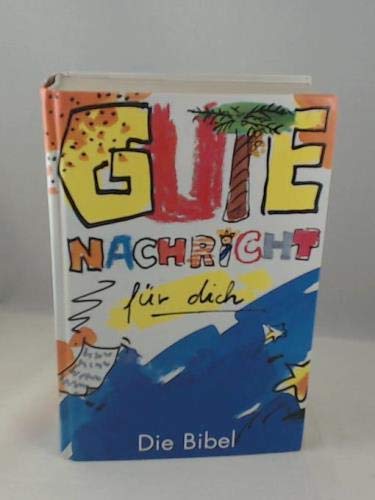 Imagen de archivo de Bibelausgaben, Gute Nachricht fr dich (Nr.1664) a la venta por Mr. Bookman