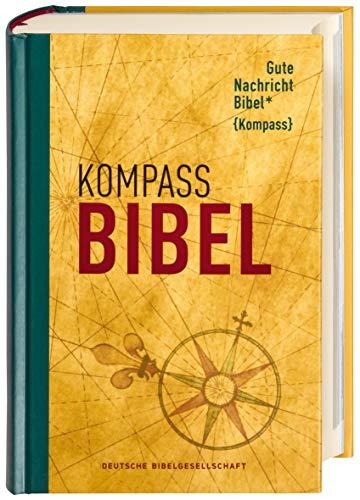 Stock image for Gute Nachricht Bibel: Kompass Edition; Mit den Sptschriften des Alten Testaments for sale by medimops