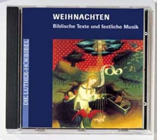 Beispielbild fr Die Luther-Hrbibel. Weihnachten. CD. . Biblische Texte und festliche Musik zum Verkauf von medimops