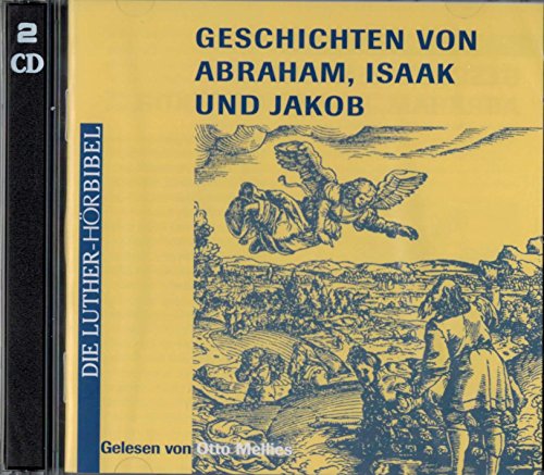 Beispielbild für Geschichten von Abraham, Isaak und Jakob, 2 Audio-CDs zum Verkauf von medimops