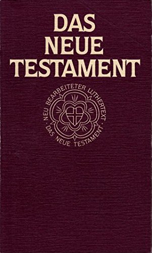 9783438024138: Das Neue Testament. Luthertestament. Revidierter Text 1984.
