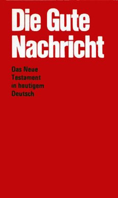 Beispielbild fr Die Gute Nachricht NT, rot (Nr.2502) (Foreign New Testaments) zum Verkauf von Armoni Mediathek