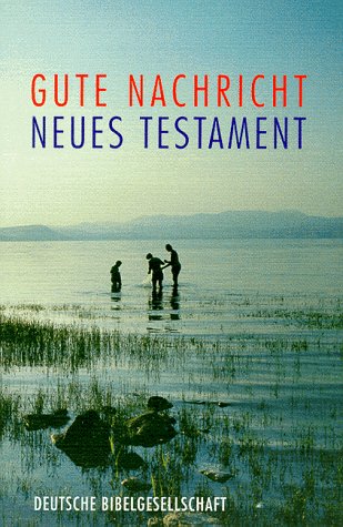Stock image for Bibelausgaben, Die Gute Nachricht NT, Basis-Ausgabe (Nr.2670) for sale by medimops