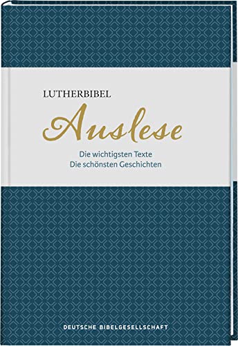 Beispielbild fr Lutherbibel. Auslese zum Verkauf von GreatBookPrices