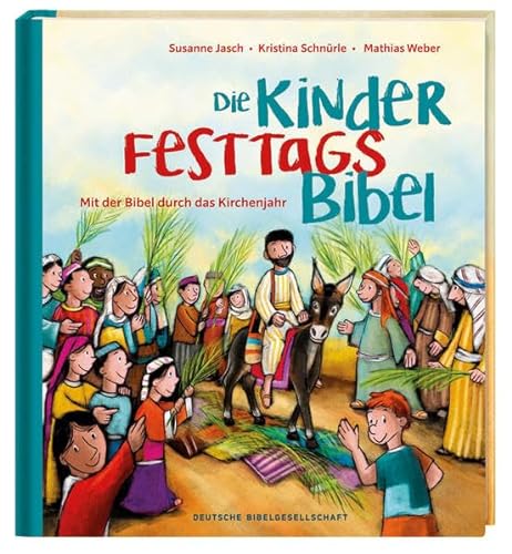 Stock image for Die Kinder-Festtags-Bibel for sale by Blackwell's