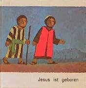 Jesus ist geboren (Was uns die Bibel erzÃ¤hlt) - Kort, Kees de