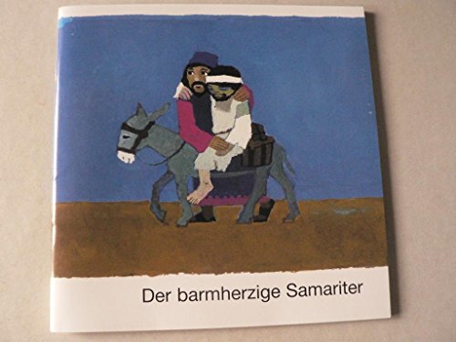 Beispielbild fr Der barmherzige Samariter -Language: german zum Verkauf von GreatBookPrices