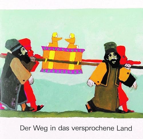 Beispielbild fr Was uns die Bibel erzhlt. 26 Hefte in Kleinformat / Der Weg in das versprochene Land zum Verkauf von GreatBookPrices