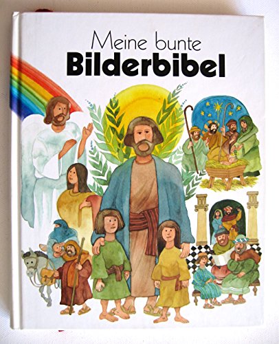 Beispielbild fr Meine bunte Bilderbibel zum Verkauf von medimops