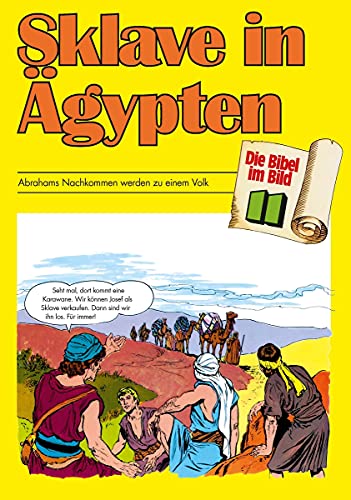 Beispielbild fr Sklave In gypten: Abrahams Nachkommen Werden Zu Einem Volk: Bd.11 zum Verkauf von Revaluation Books