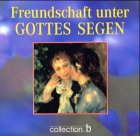 Freundschaft unter Gottes Segen - Herrlinger Christiane, (Red.)