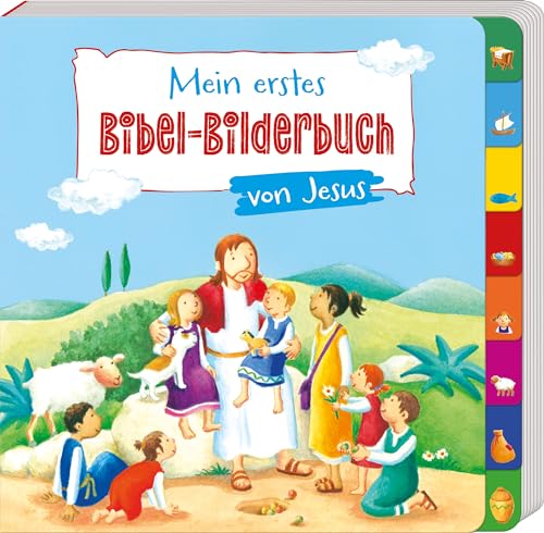 Stock image for Mein erstes Bibel-Bilderbuch von Jesus for sale by Blackwell's